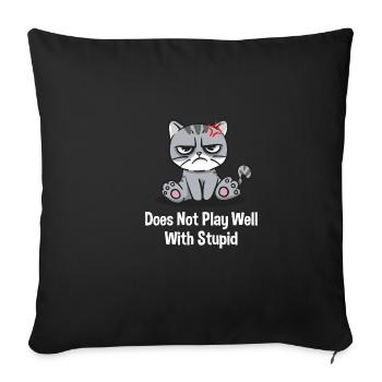 Ne joue pas bien sarcastiquement drôle sarcasme -H - Housse de coussin décorative 45 x 45 cm - noir - Devant