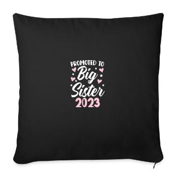 Befördert Zur Großen Schwester 2023 - Sofakissenbezug 45 x 45 cm - Schwarz - Vorne