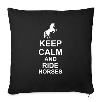 Horse keep calm and ride horses black - Sofa pillowcase 17,3'' x 17,3'' (45 x 45 cm) - black - Front