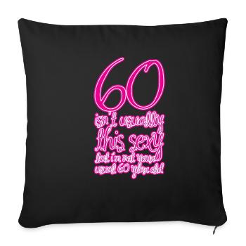60 n’est généralement pas aussi sexy 1 - Housse de coussin décorative 45 x 45 cm - noir - Devant