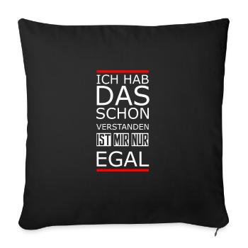 Ist Mir Egal - Sofakissenbezug 45 x 45 cm - Schwarz - Vorne