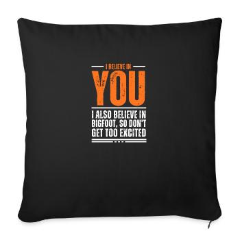 Sarcastique Je crois en toi Bigfoot - Housse de coussin décorative 45 x 45 cm - noir - Devant