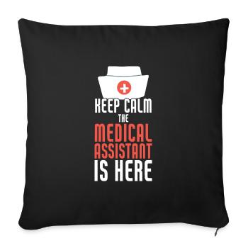 Keep Calm The Medical Assistant Is Here Clinical - Sofa pillowcase 17,3'' x 17,3'' (45 x 45 cm) - black - Front