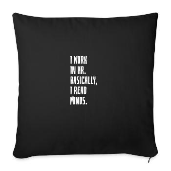 I Work In HR - Sofa pillowcase 17,3'' x 17,3'' (45 x 45 cm) - black - Front