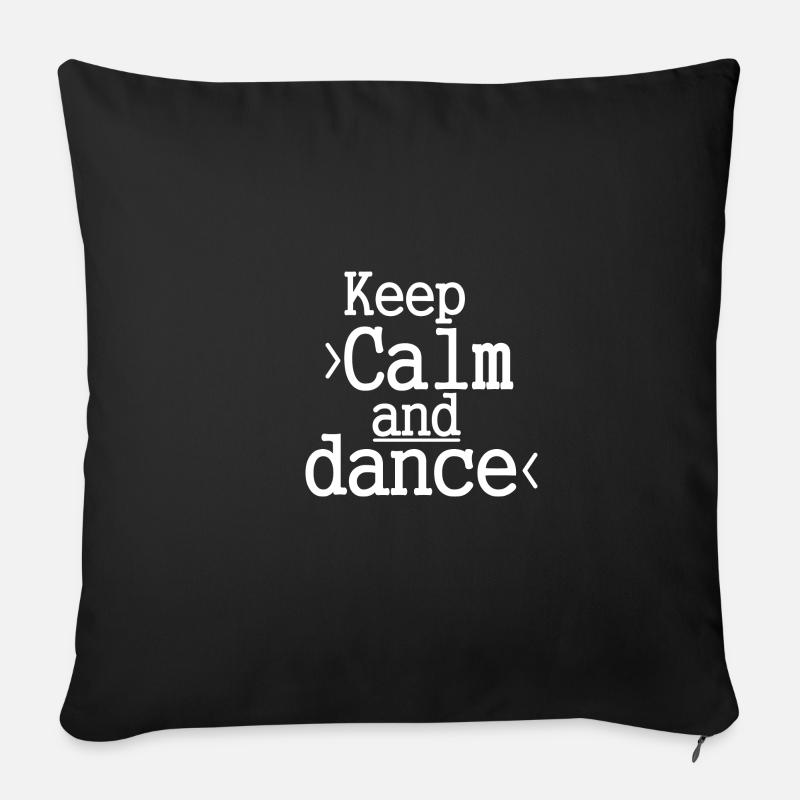 Keep Calm and Dance / Tanzen / Party - Sofakissenbezug 45 x 45 cm - Schwarz