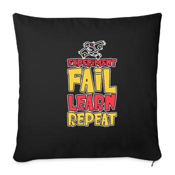 Experiment Fail Learn Repeat 2 - Sofakissenbezug 45 x 45 cm - Schwarz - Vorne