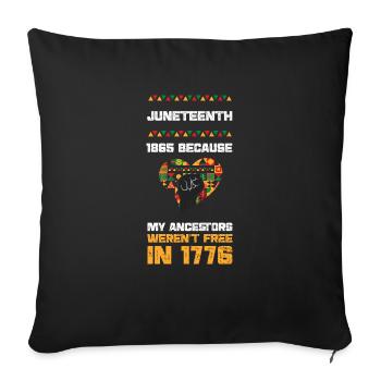 Juneteenth 1865 Parce que mes ancêtres... - Housse de coussin décorative 45 x 45 cm - noir - Devant