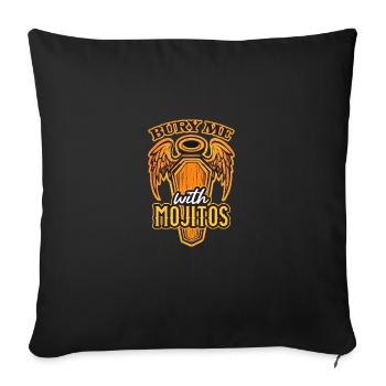 Bury Me With Mojitos Fun Party Vibes Tee - Sofa pillowcase 17,3'' x 17,3'' (45 x 45 cm) - black - Front
