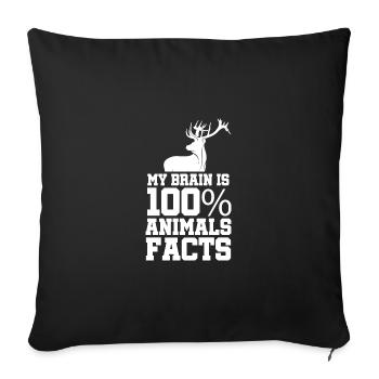 My Brain Is 100% Animal Facts Animal Lover Animal - Sofakissenbezug 45 x 45 cm - Schwarz - Vorne