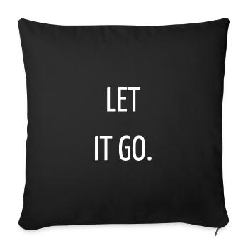 Let it go - Housse de coussin décorative 45 x 45 cm - noir - Devant