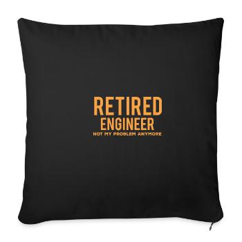 Retired engineer no longer my problem meh - Sofa pillowcase 17,3'' x 17,3'' (45 x 45 cm) - black - Front