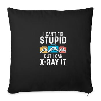 Can't fix stupid Sarcastic person Gif - Sofa pillowcase 17,3'' x 17,3'' (45 x 45 cm) - black - Front