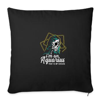 I am an Aquarius Klug Gift - Sofa pillowcase 17,3'' x 17,3'' (45 x 45 cm) - black - Front