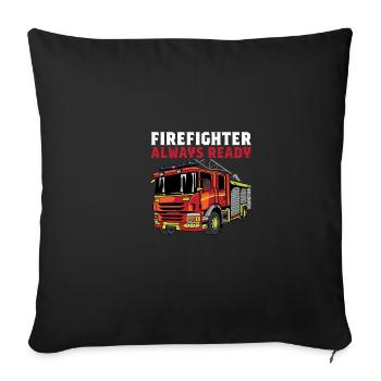 Feuerwehrmann immer bereit Engagierter Arbeiter Ge - Sofakissenbezug 45 x 45 cm - Schwarz - Vorne