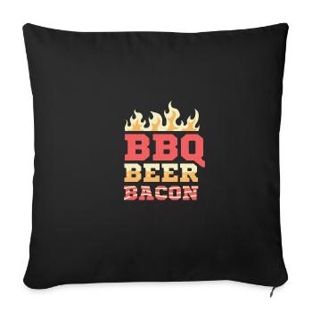 BBQ Beer Bacon Strong Drinker Gift - Sofa pillowcase 17,3'' x 17,3'' (45 x 45 cm) - black - Front
