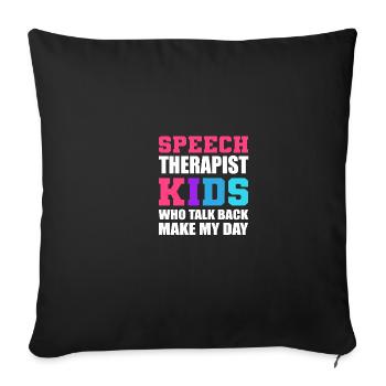 Children speaks back Physiotherapist gift - Sofa pillowcase 17,3'' x 17,3'' (45 x 45 cm) - black - Front
