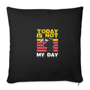Not My Day Hopeful Person Gift - Sofa pillowcase 17,3'' x 17,3'' (45 x 45 cm) - black - Front
