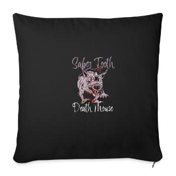 Sabre Tooth Death Mouse funny vintage quote - Sofa pillowcase 17,3'' x 17,3'' (45 x 45 cm) - black - Front