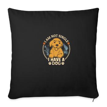 Dog Lovers Funny Quote I'm Not Single - Sofa pillowcase 17,3'' x 17,3'' (45 x 45 cm) - black - Front