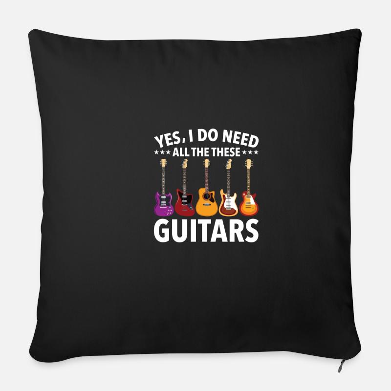 Ja, ich brauche alle diese Gitarren - Sofakissenbezug 45 x 45 cm - Schwarz