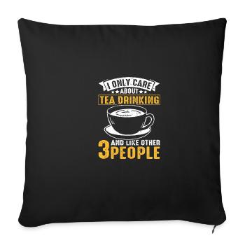 of tea drinking and like other 3 pers - Sofa pillowcase 17,3'' x 17,3'' (45 x 45 cm) - black - Front