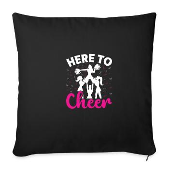 Here to cheer funny cheerleaders - Sofa pillowcase 17,3'' x 17,3'' (45 x 45 cm) - black - Front