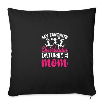 My favorite cheerleader calls me Mama lus - Sofa pillowcase 17,3'' x 17,3'' (45 x 45 cm) - black - Front