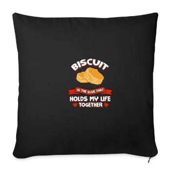 Biscuit hält mein Leben zusammen lustiger Cracker - Sofakissenbezug 45 x 45 cm - Schwarz - Vorne