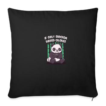 If only sarcasm calorie training would have burned - Sofa pillowcase 17,3'' x 17,3'' (45 x 45 cm) - black - Front