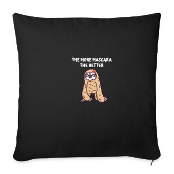 Plus il y a de maquillage, mieux c’est sarcastique drôle - Housse de coussin décorative 45 x 45 cm - noir - Devant