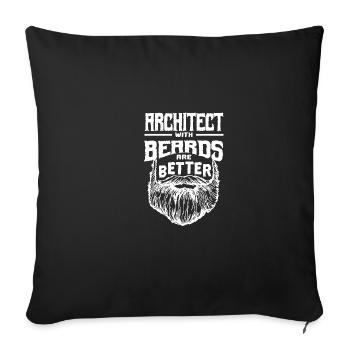 Architect with beards are better architecture lusti - Sofa pillowcase 17,3'' x 17,3'' (45 x 45 cm) - black - Front