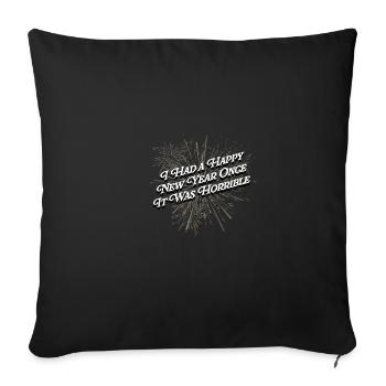Had a happy new year when it was terrible lu - Sofa pillowcase 17,3'' x 17,3'' (45 x 45 cm) - black - Front