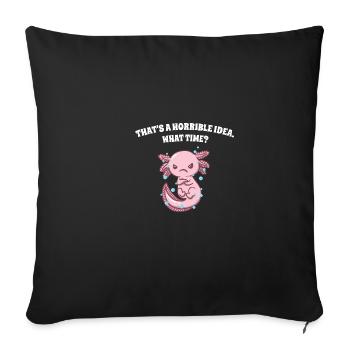 This is a terrible idea, which funny lu - Sofa pillowcase 17,3'' x 17,3'' (45 x 45 cm) - black - Front