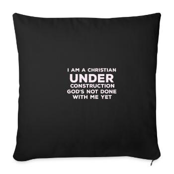 Funny Quote I'm a Christian in Construction - Sofa pillowcase 17,3'' x 17,3'' (45 x 45 cm) - black - Front