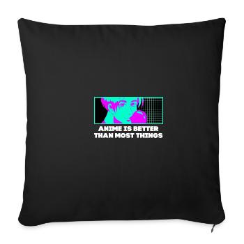Anime mieux que la plupart des choses japonaises ani - Housse de coussin décorative 45 x 45 cm - noir - Devant