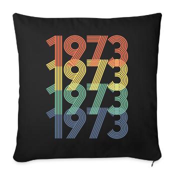 Cool Retro 1973, 50 ans, cadeau de 50e anniversaire - Housse de coussin décorative 45 x 45 cm - noir - Devant