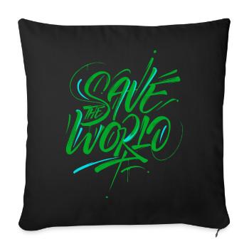Save the World Graffiti Aktivismus - Sofakissenbezug 45 x 45 cm - Schwarz - Vorne