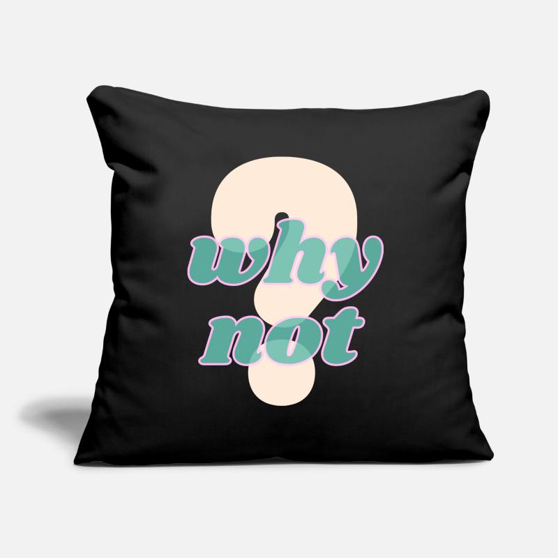 Pourquoi pas un design de déclaration Housse de coussin décorative 45 x 45 cm