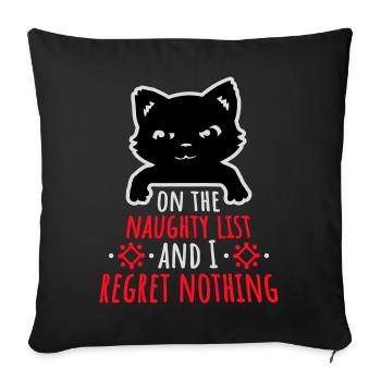 On the naughty list and regret nothing Böse Katze - Sofa pillowcase 17,3'' x 17,3'' (45 x 45 cm) - black - Front