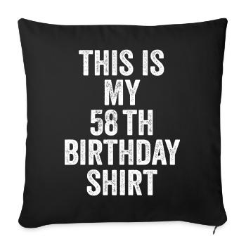 Cadeau 58e Anniversaire 58 ans - cadeau 58 ans - Housse de coussin décorative 45 x 45 cm - noir - Devant