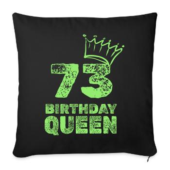 Geburtstag 73 - Sofakissenbezug 45 x 45 cm - Schwarz - Vorne