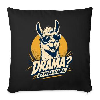 Drama No Prob Llama Humor - Sofa pillowcase 17,3'' x 17,3'' (45 x 45 cm) - black - Front