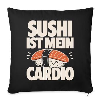 Sushi Is My Cardio Kawaii - Sofa pillowcase 17,3'' x 17,3'' (45 x 45 cm) - black - Front