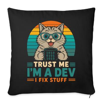 Croyez-moi, je suis développeur – programmeur chat - Housse de coussin décorative 45 x 45 cm - noir - Devant
