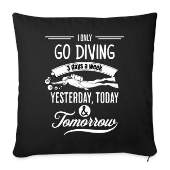 Funny Scuba Quote - Sofa pillowcase 17,3'' x 17,3'' (45 x 45 cm) - black - Front