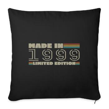 Vintage 1999 1999 Born in 1999 Birthday Gift - Sofa pillowcase 17,3'' x 17,3'' (45 x 45 cm) - black - Front