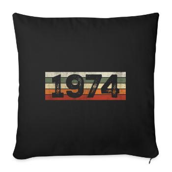 Vintage 1974 Retro 1974 Birthday Gift - Sofa pillowcase 17,3'' x 17,3'' (45 x 45 cm) - black - Front