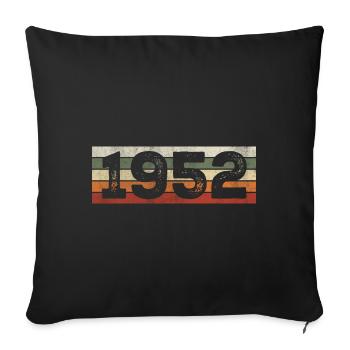 Vintage 1952 Retro 1952 Birthday Gift - Sofa pillowcase 17,3'' x 17,3'' (45 x 45 cm) - black - Front
