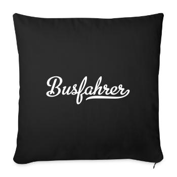 Busfahrer - Sofakissenbezug 45 x 45 cm - Schwarz - Vorne