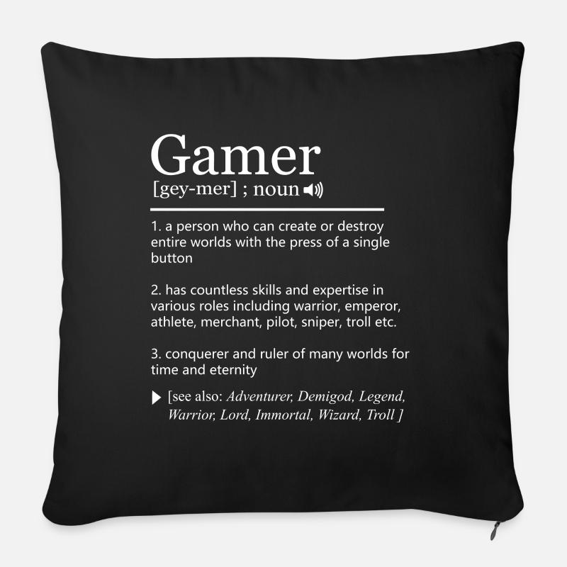Gamer definition - Sofa pillowcase 17,3'' x 17,3'' (45 x 45 cm) - black